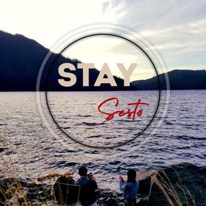 Stay (Explicit)