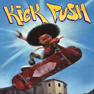 Kick Push (feat. STRAANGE) [Explicit]