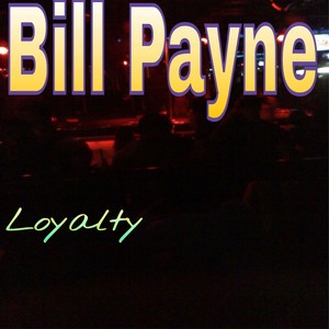 Bill Payne - Go Baby