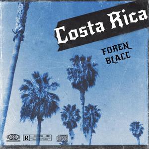 COSTA RICA (Freestyle) (Explicit)