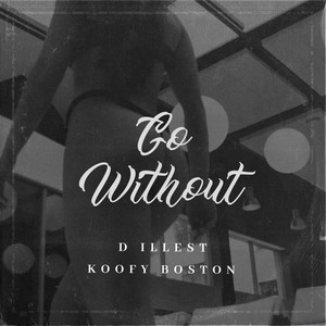 Go Without (Explicit)