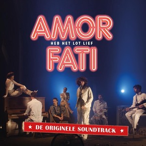 Amor Fati (De Originele Soundtrack) [Explicit]