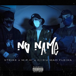 No Name (Explicit)