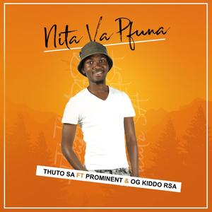 Nita va pfuna (feat. Prominent &OG Kiddo RSA)