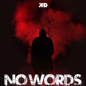 NO WORDS (Radio Edit)