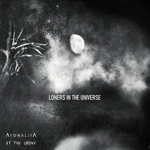 Loners in the Universe (feat. At the Grove)