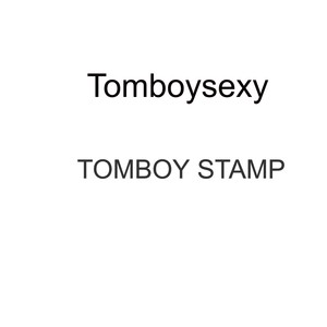 Tomboy Stamp (Explicit)