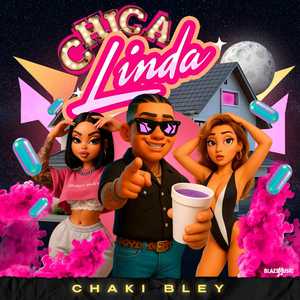 Chica Linda (Explicit)