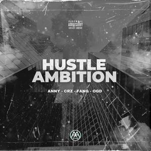 Hustle (feat. CRZ Unknown, FANG & OGD) (Explicit)