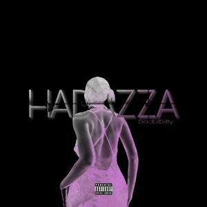 Hadazza (Explicit)