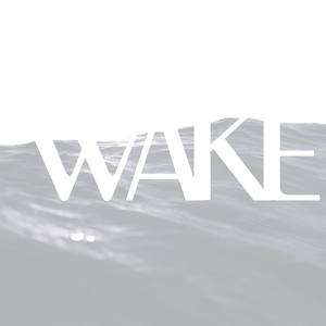 Wake