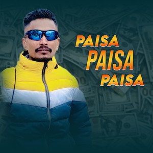 Paisa Paisa Paisa