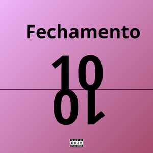 Fechamento 10 a 10 (Explicit)