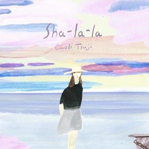 Sha la la
