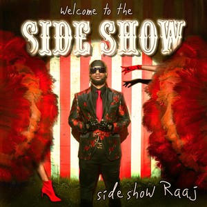 Welcome to the Side Show (Explicit)