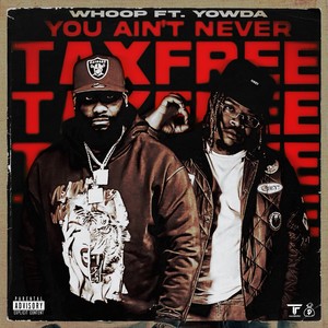 You Ain't Never (Explicit)