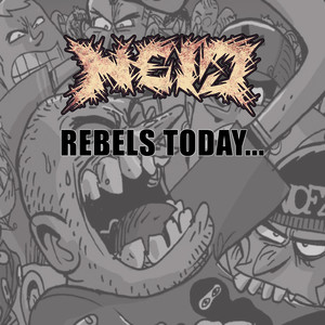 Rebels Today... (Explicit)