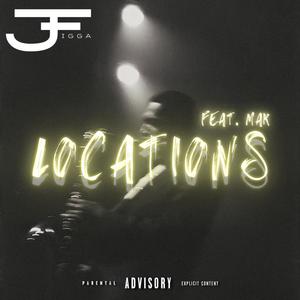 Locations (feat. Mak) [Explicit]