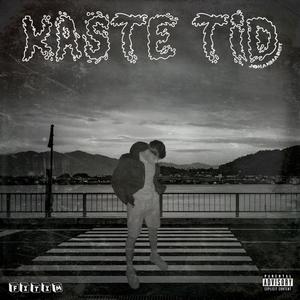 Kaste Tid (Explicit)