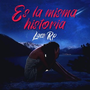 Es La Misma Historia