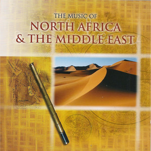 The Music of North Africa and the Middle East