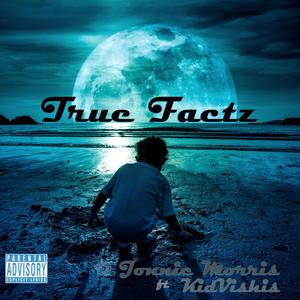 True Factz (Explicit)