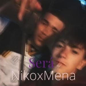 Será (feat. Mena) (Explicit)