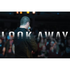 Look Away (转移目光)