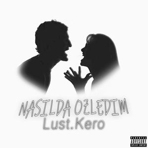 Nasılda Özledim (Explicit)