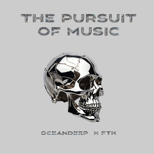 The Pursuit of Music