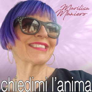 Chiedimi l'anima