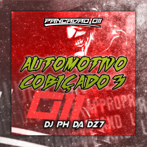 AUTOMOTIVO COBIÇADO 3 (Explicit)