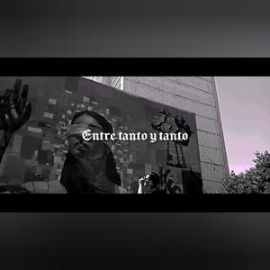 Entre tanto y tanto (Explicit)