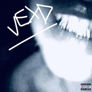 Vexed! (Explicit)