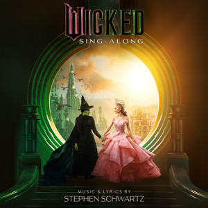 No One Mourns the Wicked (Sing-Along)