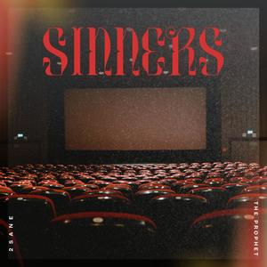 Sinners (feat. The Prophet)