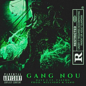 Gang Nou (Explicit)