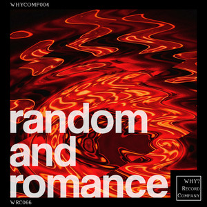 romance and random