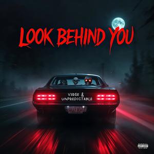 Look Behind You (Explicit)