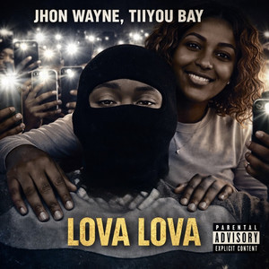 Lova Lova (Explicit)