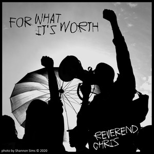 For What's It's Worth