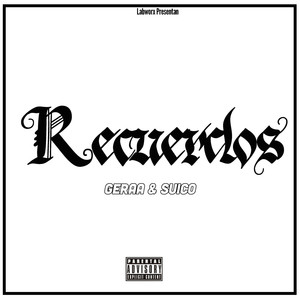 Recuerdos (Explicit)