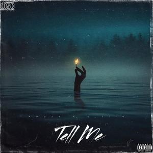 Tell me (feat. 4_life)