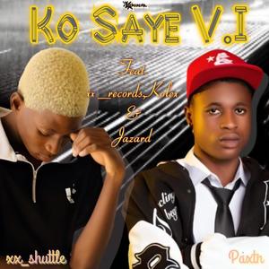 Ko Saye (feat. xx_records, Jazard & Kolexx)