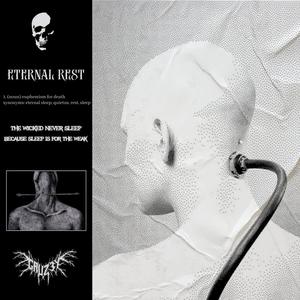 ETERNAL REST (Explicit)