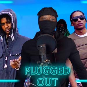 Plugged Out Freestyle (Explicit)