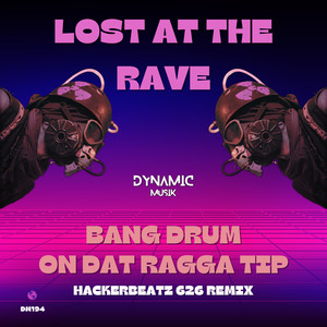 On Dat Ragga Tip (Hackerbeatz 626 Remix)
