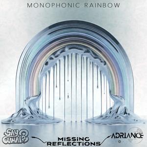 Monophonic Rainbow