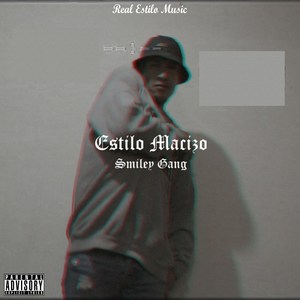 Estilo Macizo (Explicit)