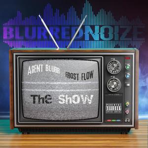 The Show (feat. Frost Flow) [Explicit]